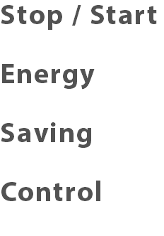Stop / Start Energy Saving Control